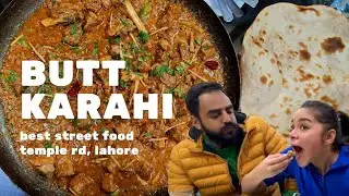 Butt Karahi Temple Road | Best Food of Lahore