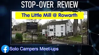 CAMPERVAN Pub Stop-over Review - The Little Mill