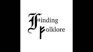 Episode 2 - Sprack Jack and the Pixies (Finding Folklore Podcast)
