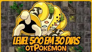 O FIM DA JORNADA 🚨 DESAFIO FINAL 💀 - [LEVEL 500 EM 30 DIAS - PARTE 5] - otPokémon