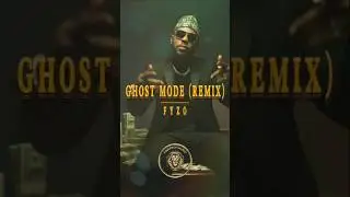 Fyzo - Ghost Mode (Remix) | Official Teaser