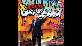 Bobby Rice Latin Jazz Big Band - This Masquerade (feat. David Virelles)