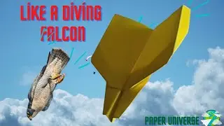 How to Make a Paper Plane Like a Diving Falcon? / Paper Plane Science Aspect of Making