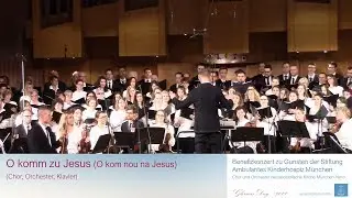 O komm zu Jesus - Neuapostolische Kirche München Nord 2019