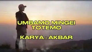 Umbamo Mingei Totemo-Karya:Akbar🎧🎧