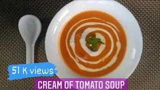 Cream of Tomato Soup Recipe | Restaurant Style Tomato Soup at home | Soup Recipes |Food Fiestaa