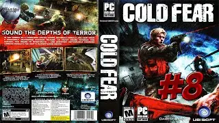 Let's Play Cold Fear - #8, Deactivate The Magnetic Field, PC