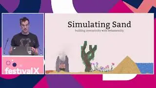 Имитация песка: создание интерактивности с помощью WebAssembly от Макса Битткера | JSConf EU 2019