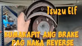 Kumakapit ang brake pag naka reverse  isuzu elf #etstutorialvlogs #brakesystemproblem