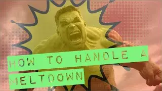 How to handle Autistic and Pathological Demand Avoidance meltdowns