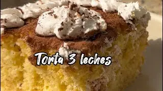Torta 3 leches F&Aacute;CIL Y ECON&Oacute;MICA 😋👌