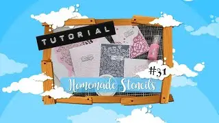 CRaFTi Tutorial #31 - Homemade Stencils :D