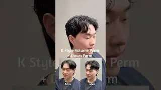 K Style Volume Perm + Down Perm for Medium Hair 🙇&zwj;♂️✨#koreanperm #menshair #mensperm #hairmakeover