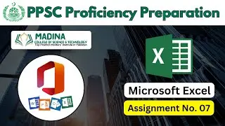 Preparing For Proficiency Test || Ms Excel Assignment No. 07 || Hafiz Usman Idrees ||