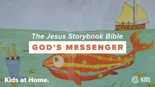 Jesus Storybook Bible 20: God's Messenger