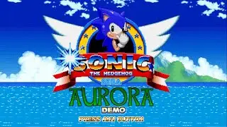 Sonic Aurora Demo 4 (Sonic Fan Game) (SAGE 2023)