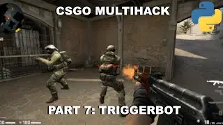 CS:GO Python Multicheat Series (PyMem) | Эпизод 7: Triggerbot