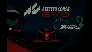 AC Evo - Update 0.4.1 x Nordschleife at Night, not a headlight in sight! 😎