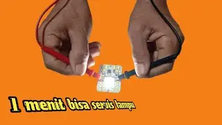 Bagaimana cara membuat Alat uji lampu led Buatan sendiri,?