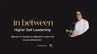 10  Success as alignment in action and not just achievement