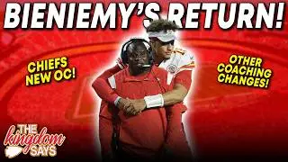 Eric Bieniemy's Return! New Coaching Changes For The Chiefs - The Kingdom Says #250