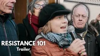Resistance 101 Documentary Trailer (COMING FEB. 21) &mdash; Livestream Q&A on Film FEB. 21 @ 3PM ET!