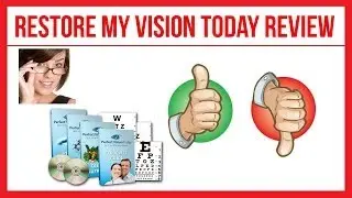 Restore My Vision Today Review - is Dr. Sen and Samantha Pearson's Program Good?