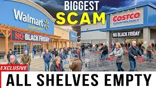 Крупнейший ОБМАН! Walmart и Costco были ПУСТЫЕ в ЧЁРНУЮ ПЯТНИЦУ (РЕЦЕССИЯ ПОДТВЕРЖДЕНА)