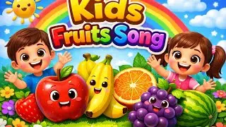 Fruits Song for Kids 🍎🍌🍊 | Learn Fruits Names | Fun Kids Rhymes