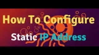 how to configure static ip in ubuntu 22.0