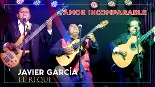 Amor Incomparable - Javier García 