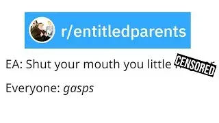 r/EntitledParents | 