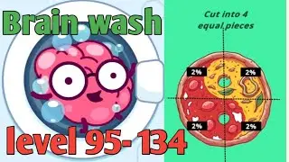 Brain wash gameplay level 95 - 134