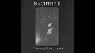Nachtheir (US) - A Journey of Hate & Sorrow (Demo) 2021
