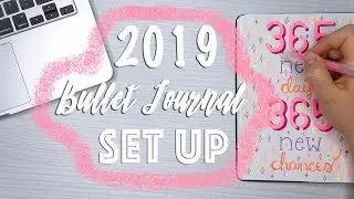 2019 Bullet Journal Set Up | PLAN WITH ME