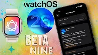 watchOS 26 Beta 9 Is Here- The Final Fixes Before RC!