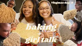 baking + girl talk ft. Brylee & Gabe | VLOGMAS DAY 8