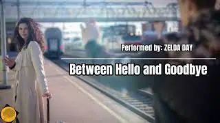 Between Hello and Goodbye &ndash; ZELDA DAY (Official Audio)