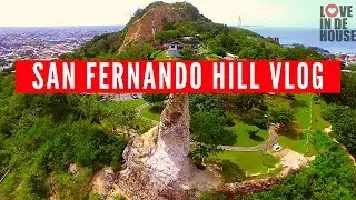 SAN FERNANDO HILL TRINIDAD VLOG | #Caribbean1vlogger #LOVEINDEHOUSE