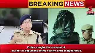 Police caught the accused of murder in Begumpet police station limit of Hyderabad
