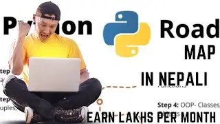 Learn Python Full RoadMap In Nepali | Earn Lakhs Per Month | Ashlya Tech