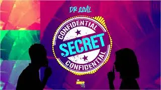 Dr Eevil - Secret (Bouyon 2023) prod. Jackie Beatz