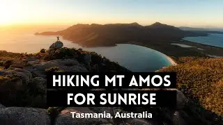 AUSTRALIA'S MOST BEAUTIFUL SUNRISE WALK! - Mt Amos Hike in Tasmania