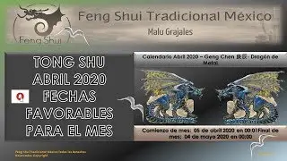 Tong Shu ABRIL | Calendario de Fechas Favorables | Feng Shu Cl&aacute;sico