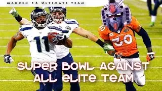 Madden 16 Ultimate Team | Mut 16 XB1 | Super Bowl Against All Elite Team