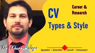 How to make Different Styles of CV | Career Counseling | Dr. Khurram Joya