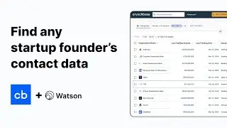 How to Find Any Startup Founder&rsquo;s Email Address in Minutes (Crunchbase + Watson)