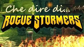 Che dire di... Rogue Stormers - Recensione ITA