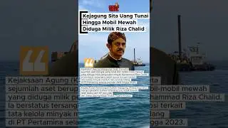 Skandal Migas Riza Chalid #fyp #korupsi #rizachalid #beritaviral #breakingnews #shorts #infoterkini