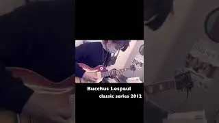 Bucchus Lespaul Classic series sound Test GoodSound!! amp Marshall MG15CF